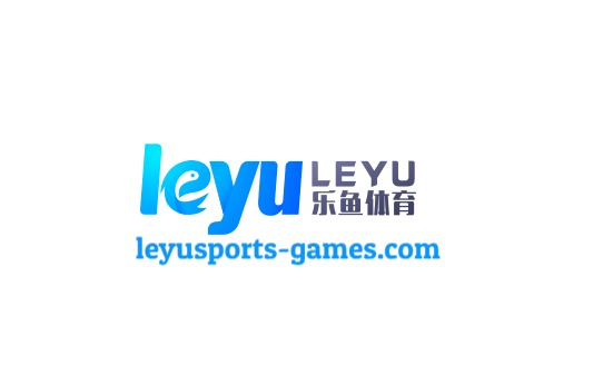 乐鱼官网 - Leyu官方正版首页